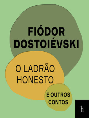 cover image of O ladrão honesto e outros contos